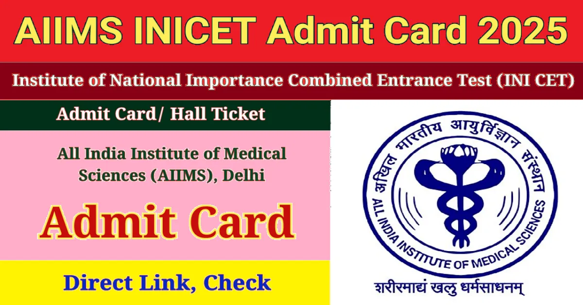 AIIMS INICET Admit Card